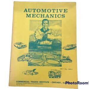 Vtg Automotive Mechanics Commercial Trade Institute AM 1-5 Operating Principles